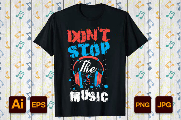 DON T STOP the MUSIC Graphics and Print Templates