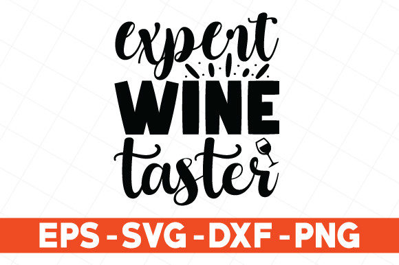 Expert Wine Taster Svg Graphics and Print Templates