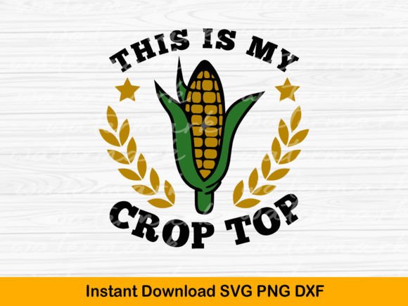 Funny Country Svg, This is My Crop Top Graphics and T-Shirt Designs