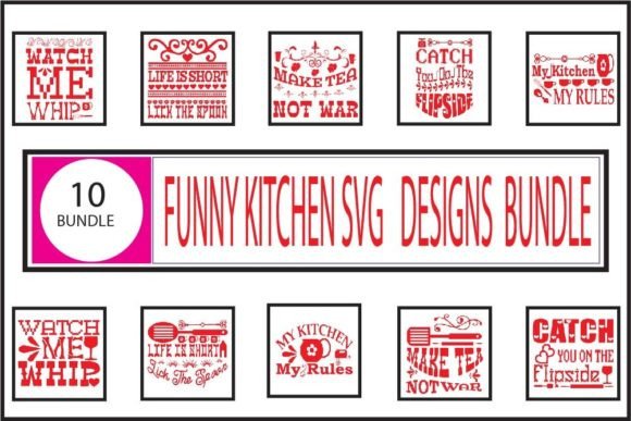 Funny Kitchen Svg Designs Bundle for Graphics and Print Templates