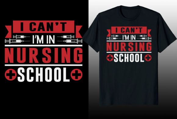 I Can t I m in Nursing T-shirt Design Graphics Review