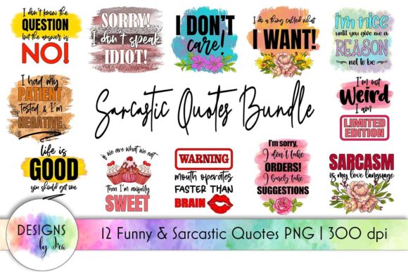 Sarcastic Bundle Funny Quotes Bundle Graphics and T-Shirt Designs