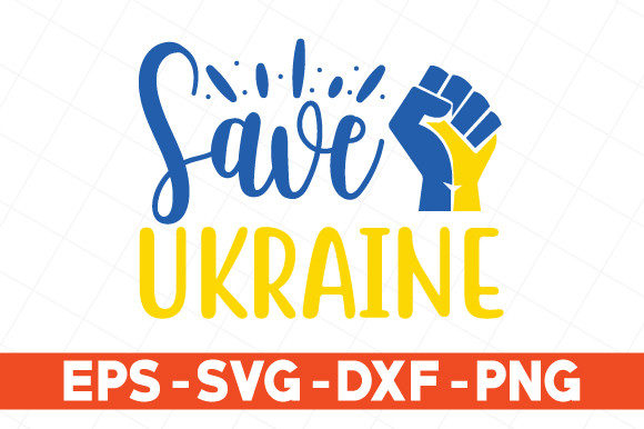 Save Ukraine Svg Graphics and Print Templates Review